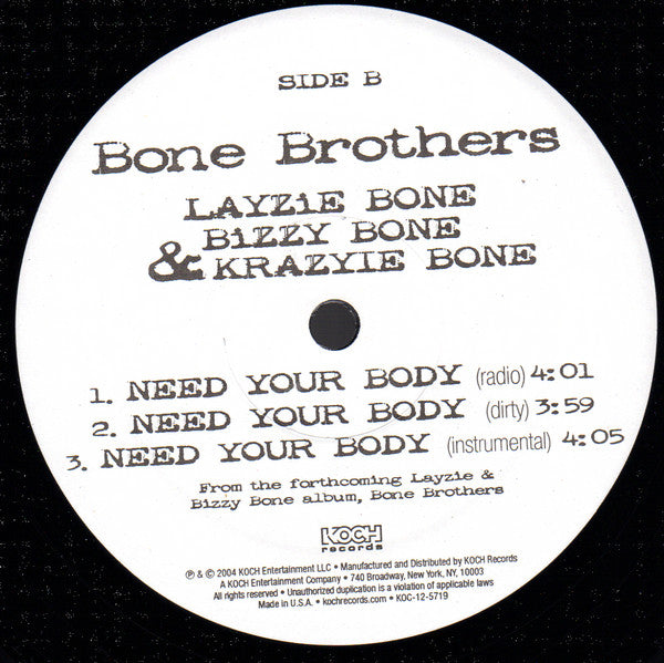 Bone Brothers : Layzie Bone, Bizzy Bone & Krayzie Bone : Hip Hop Baby / Need Your Body (12", Promo)