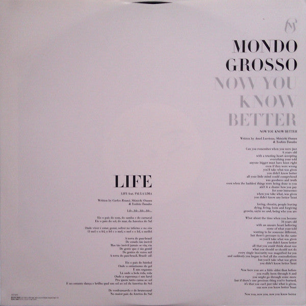 Mondo Grosso : Now You Know Better (12")