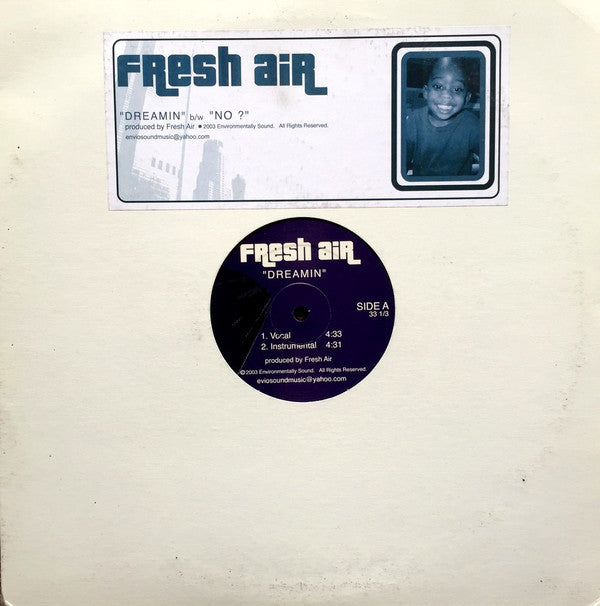 Fresh Air (2) : Dreamin / No? (12", Pur)