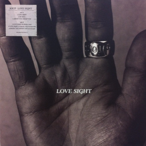 Soup (12) : Love Sight (12")