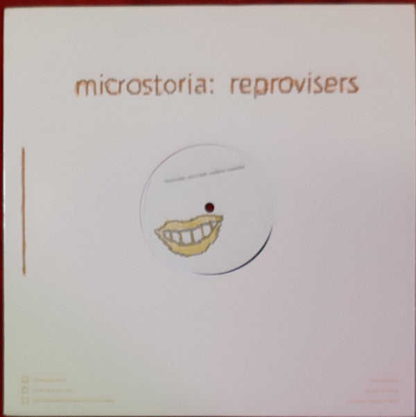 Microstoria : Reprovisers (12", Ltd)