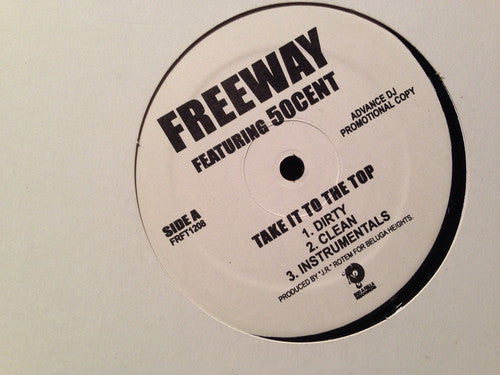 Freeway Feat. 50 Cent : Take It To The Top (12", Promo)