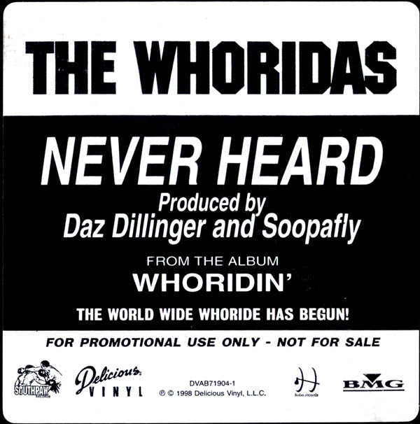 The Whoridas : Never Heard (12", Promo)