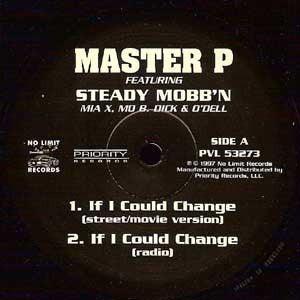 Master P / Mia X : If I Could Change (12")