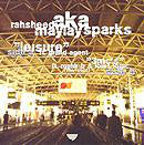 Rahsheed Aka Maylay Sparks : Leisure / 3 MC's (12", Single, Ltd)