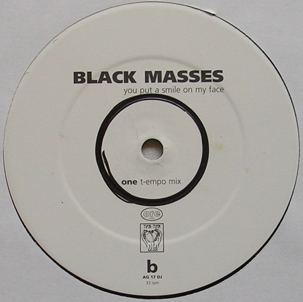 Black Masses : You Put A Smile On My Face (2x12", Promo)