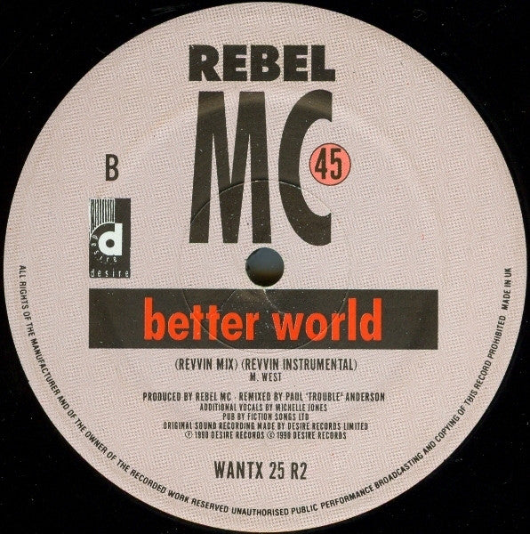 Rebel MC : Better World (Jungle Brothers / Paul "Trouble" Anderson Remixes) (12")