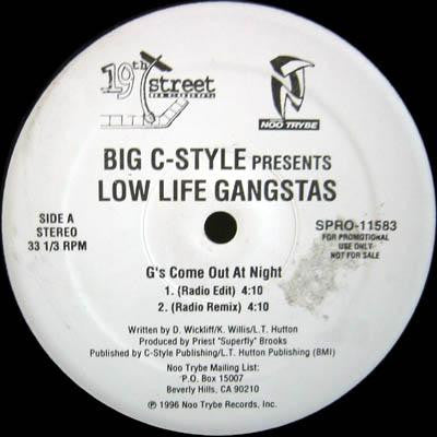 Big C-Style Presents Low Life Gangstas : G's Come Out At Night (12", Promo)