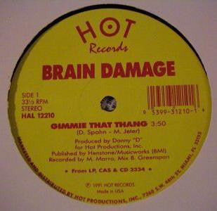 Brain Damage (4) : Gimmie That Thang / Africa From The Zulu Nation (12")