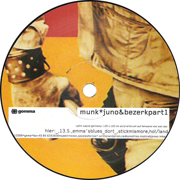 Munk : Juno & Bezerk Part 1 (12")