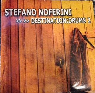 Stefano Noferini : Destination Drums 2 (12", Comp)