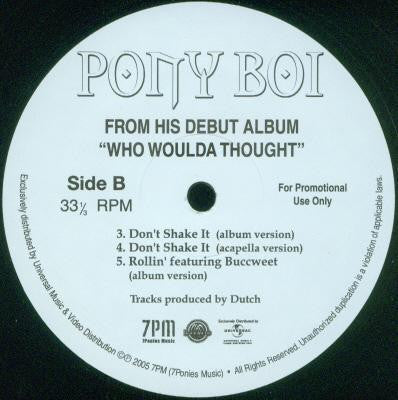 Pony Boi : Don't Shake It / Rollin' (12")