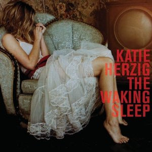Katie Herzig : The Waking Sleep (LP, Album)