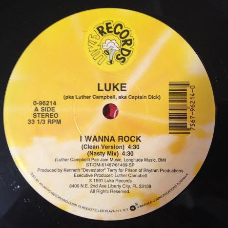 Luke pka Luther Campbell aka Captain D. : I Wanna Rock (12")