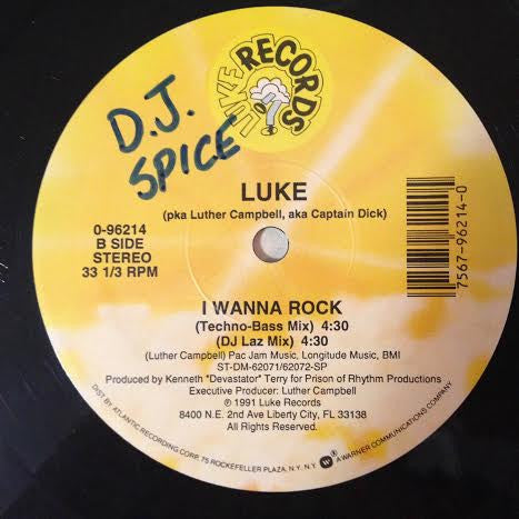 Luke pka Luther Campbell aka Captain D. : I Wanna Rock (12")