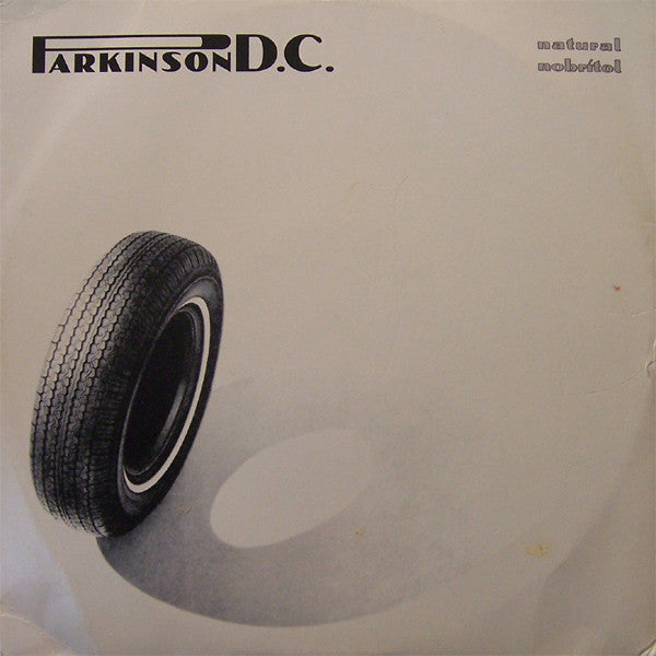 Parkinson D.C. : Natural Nobritol (12", Single)