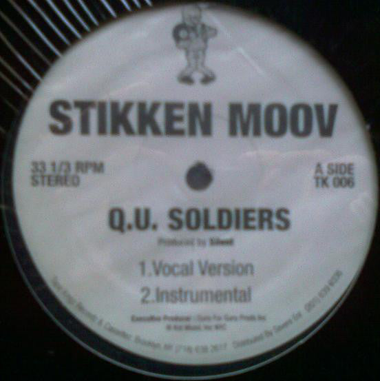 Stikken Moov : Q.U. Soldiers (12")