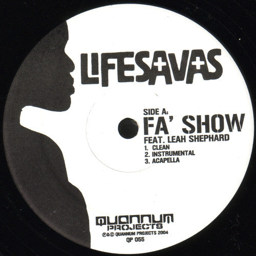 Lifesavas : Fa' Show (12", Single)