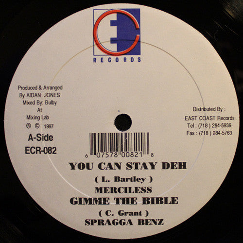 Merciless / Spragga Benz / Sanchez : You Can Stay Deh / Gimme The Bible / Do It For Love (12")