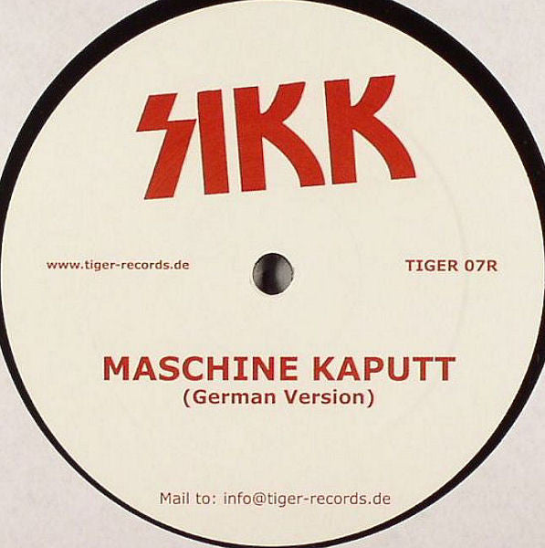 Sikk : Maschine Kaputt / My Washing Machine (12")