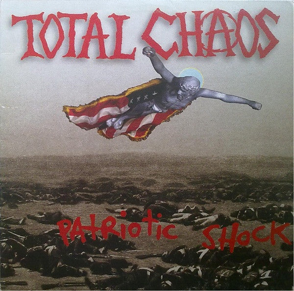 Total Chaos (2) : Patriotic Shock (LP, Album)
