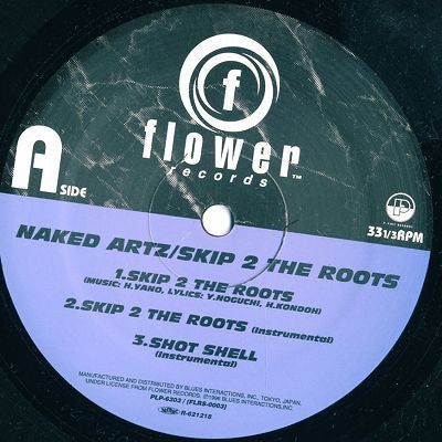 Naked Artz : Skip 2 The Roots (12")