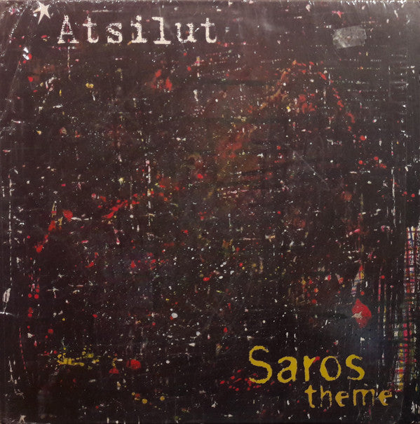 Atsilut : Saros Theme (12")