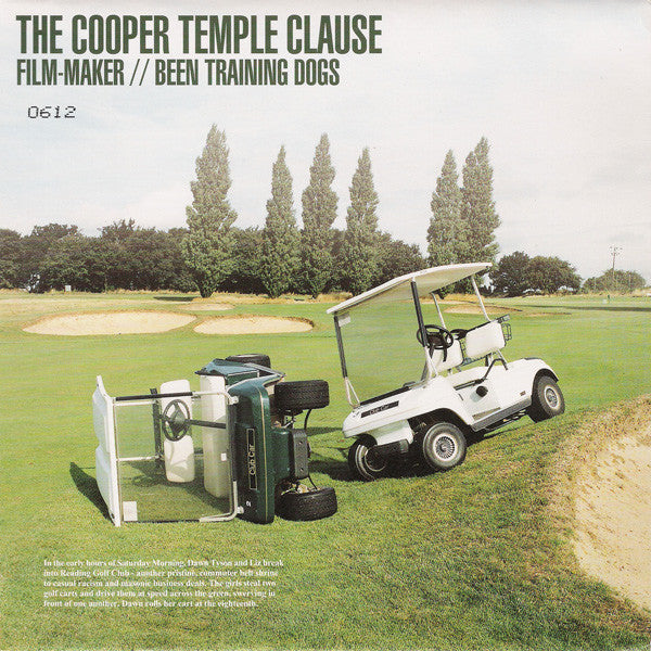 The Cooper Temple Clause : Film Maker // Been Training Dogs (7", Single, Num)