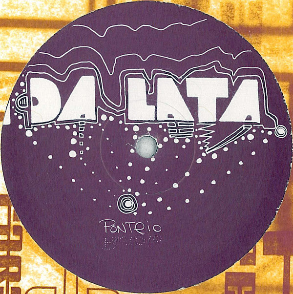 Da Lata : Ponteio (12")