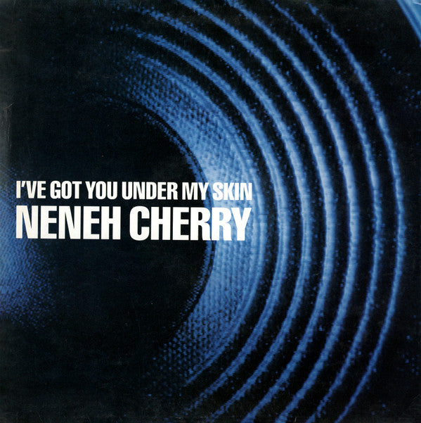 Neneh Cherry : I've Got You Under My Skin (12", Single)