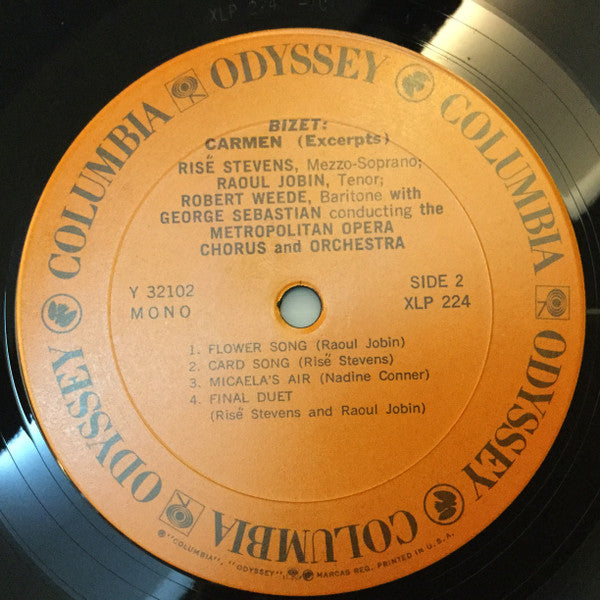 Georges Bizet / Risë Stevens With Nadine Conner, Raoul Jobin And Robert Weede, Georges Sebastian Conducting The Metropolitan Opera Chorus And The Metropolitan Opera House Orchestra : Risë Stevens In Excerpts From Bizet's Carmen (LP, Mono, RE)