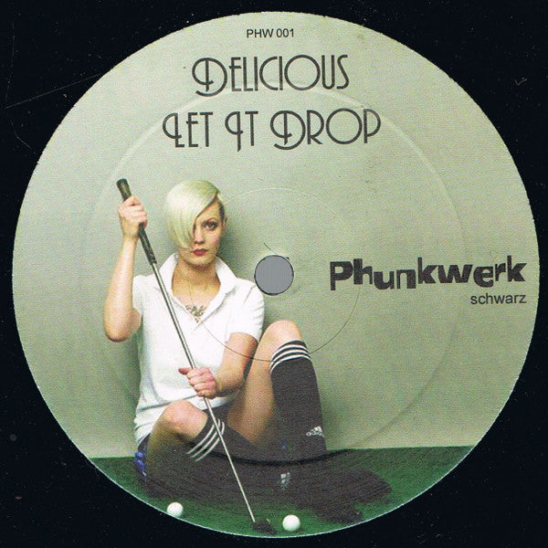 DJ Delicious : Let It Drop (12", W/Lbl)