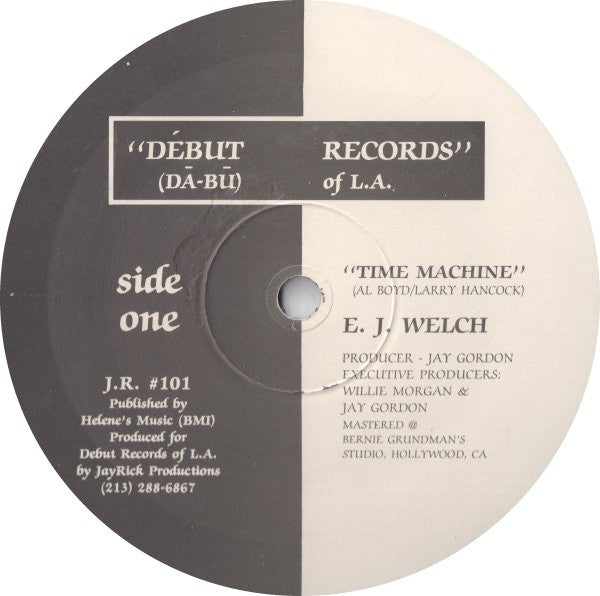 E.J. Welch : Time Machine (12")