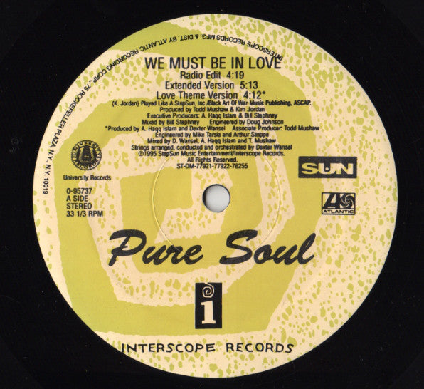Pure Soul : We Must Be In Love (12")
