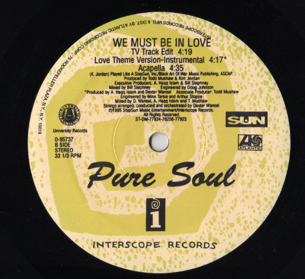 Pure Soul : We Must Be In Love (12")