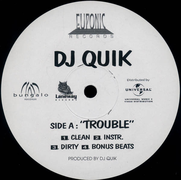 DJ Quik : Trouble / Everyday (12", Single)