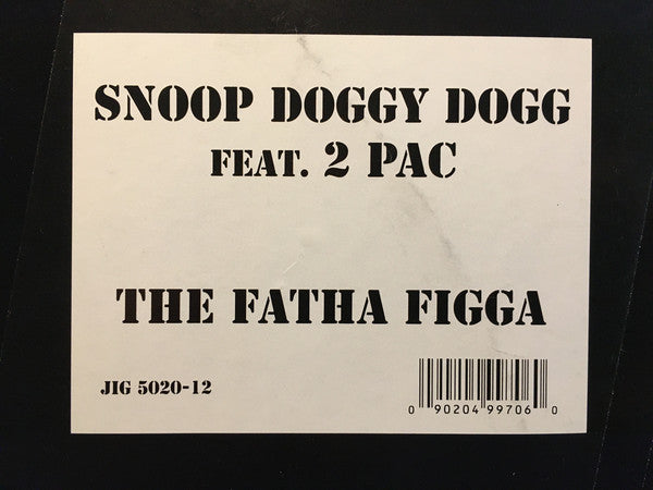 Snoop Dogg Feat. 2Pac : The Fatha Figga (12")
