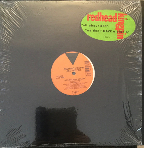 Redhead Kingpin And The FBI : We Don't Have A Plan B / All About Red (12")