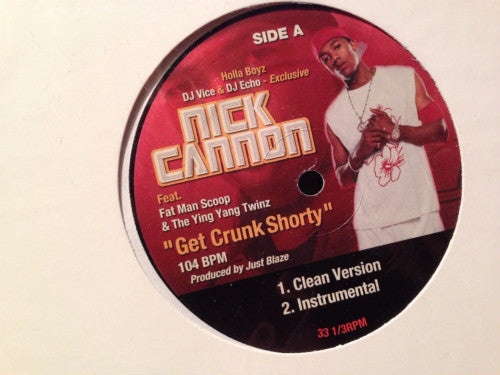 Nick Cannon : Get Crunk Shorty / Gigolo -Remix (12")