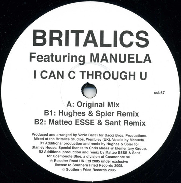 Britalics Featuring Manuela : I Can C Through U (12")
