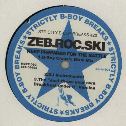 Zeb.Roc.Ski : Keep Prepared For The Battle / Zebster Rock (12", Maxi, Blu)
