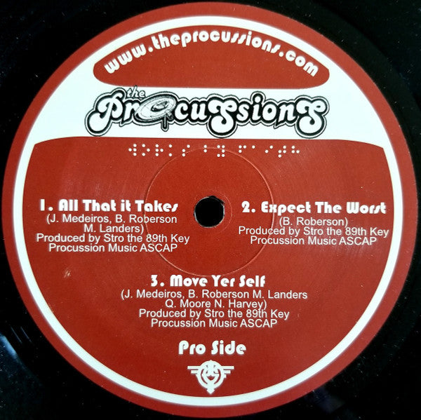 The Procussions : All That It Takes / Expect The Worst / Move Yer Self (12")