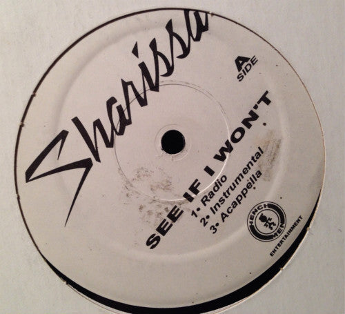 Sharissa : See If I Won't / You Make It Easy (12")