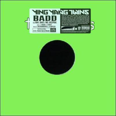Ying Yang Twins Feat. Mike Jones (2) & Mr. Collipark : Badd (12")