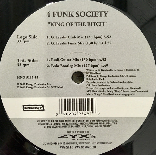 4 Funk Society : King Of The Bitch (12")