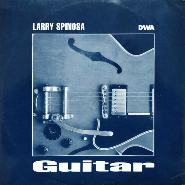 Larry Spinosa : Guitar (12")