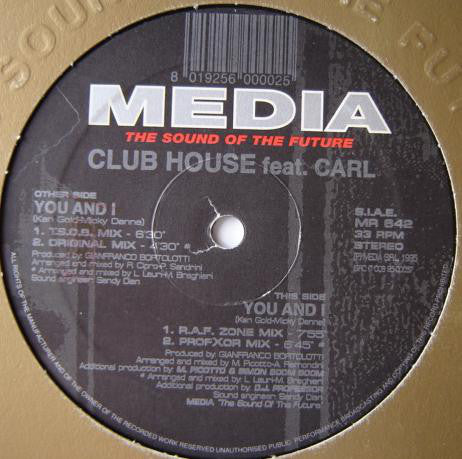 Club House Feat. Carl Fanini : You And I (12")