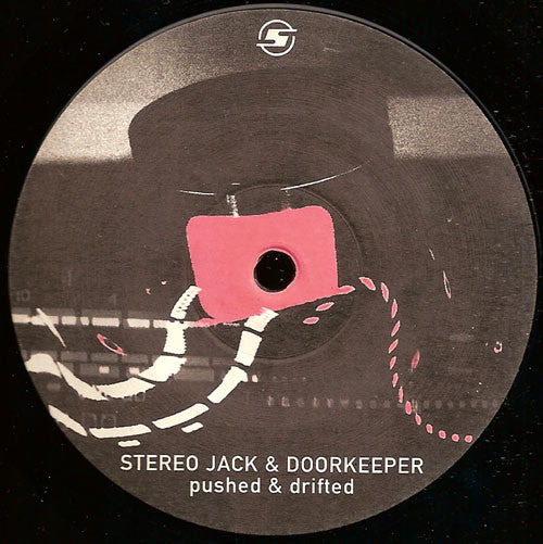 Stereo Jack & Doorkeeper : Pushed & Drifted (12")