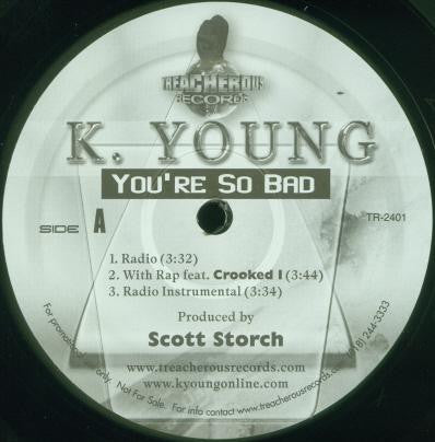 K. Young : You're So Bad (12", Promo)