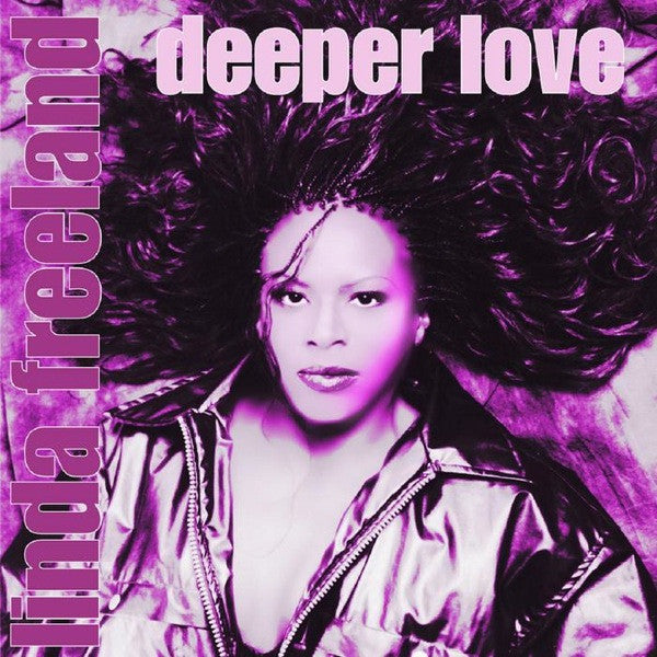 Linda Freeland : Deeper Love (12")